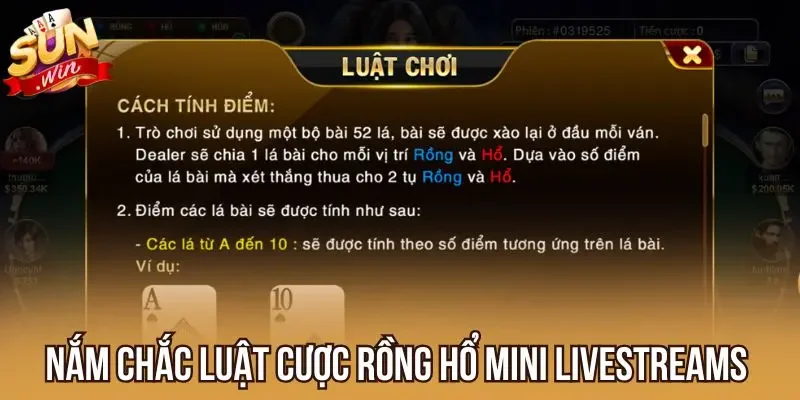 Nắm chắc luật cược Rồng Hổ Mini Livestreams