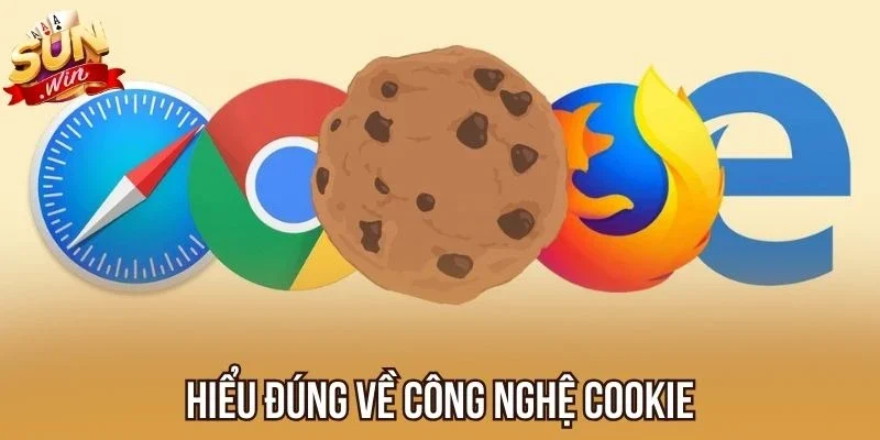 Hiểu đúng về công nghệ Cookie